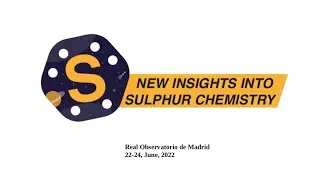 New insights into sulfur chemistry - Wednesday 22