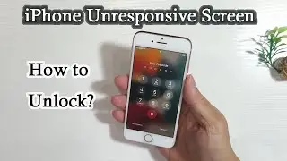 [3 Ways] How to Fix/Unlock iPhone with Unresponsive Touch Screen