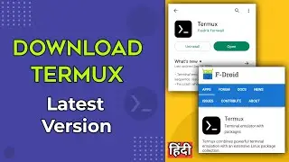 Download Termux Latest version from Official Website ||  Error Fixed