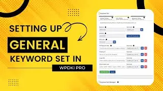 Setting General Keyword Set In WPDKI PRO | WPDKI.COM
