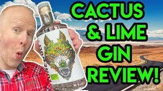 Lone Wolf Cactus & Lime Gin Review!