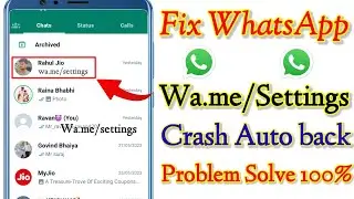Wa.me/settings Problem😭 | Wa.me/settings Fix | Wa.me/settings| How to solve Wa.me/settings 2023