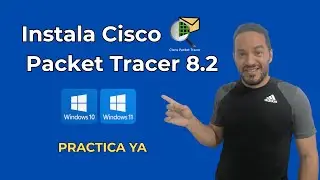 Cómo Descargar e Instalar Cisco Packet Tracer en Windows 11 | Guía Completa 2024
