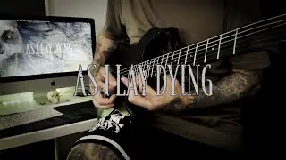 AS I LAY DYING: FORSAKEN - GUITAR COVER