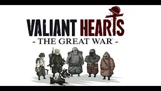 Valiant Hearts