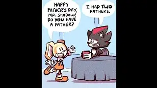 Happy Father's Day: Sonic Comic Dub
