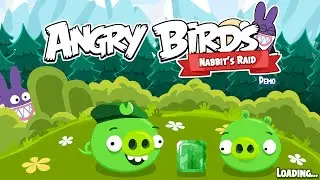 Angry Birds Nabbit's Raid Demo Gameplay