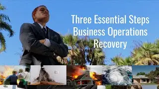 Three Essential Steps Business Operations Recovery