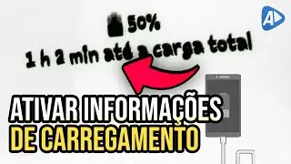 ATIVAR INFORMAÇÕES DE CARREGAMENTO NO SAMSUNG *mostrar quanto tempo levará para carregar*