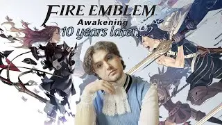 Fire Emblem: Awakening - Revisited