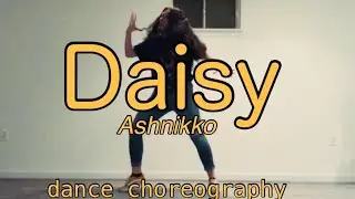 Daisy - Ashnikko | Rocky Wonder Choreography