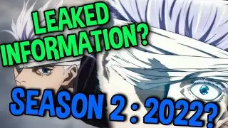 LEAKED INFORMATION on Jujutsu Kaisen Season 2?! 2022 Release? | Jujutsu Kaisen