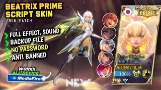 NEW Script Skin Beatrix Prime Terbaru || No Password || Full Effect Voice