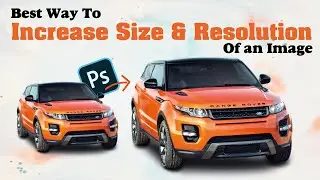 How To Increase Size & Resolution Of A Low Resolution Image | Photoshop Tutorial | HINDI