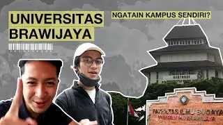 REVIEW KAMPUS | 4 TAHUN DI UNIVERSITAS BRAWIJAYA