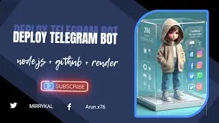 CREATE & DEPLOY TELEGRAM BOT USING NODE.JS | MIRRYKAL | GITHUB + RENDER