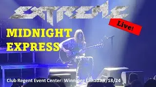 Extreme Midnight Express Live Winnipeg 2024