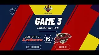 MSL FULL BROADCAST |  Peterborough Lakers vs Brooklin Lacrosse Club |  GM 3 SF | August 3, 2024
