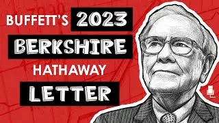 4 insights from Buffett’s 2023 Berkshire Hathaway Letter