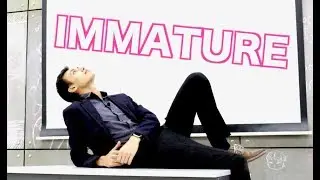 That IMMATURE Teacher