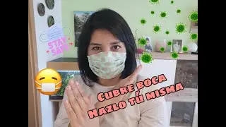 Cubreboca en tela ,haslo en casa!!!