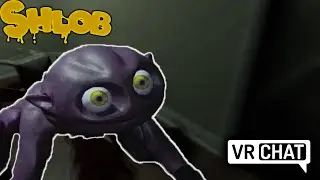 Shlobbers Play VRChat Horror!