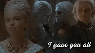 Aegon & Rhaenyra | I gave you all ᴴᵒᵘˢᵉ ᵒᶠ ᵗʰᵉ ᴰʳᵃᵍᵒⁿ ᴬᵁ