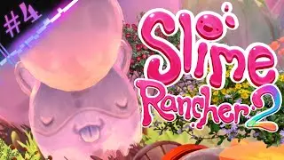 САМЫЙ ХИТРЫЙ СЛАЙМ ➤ Slime Rancher 2 ➤ #4
