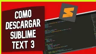 ⚡ como Descargar e Instalar SUBLIME TEXT 3 en Windows 10 2023