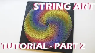 RAINBOW MANDALA TUTORIAL PART 2 | string art |