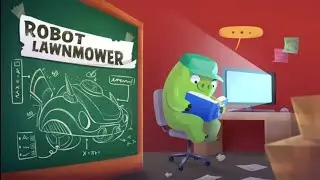 angry birds makerspace [2s 13ep] - robot lawnmower