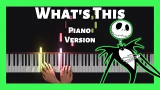 Nightmare before christmas - what's this ? | Piano Tutorial | 4K 60fps