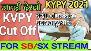 KVPY Expected Cutt off 2021||Kvpy SB/SX stream cutoff2021||Kvpy Exam solution 2021