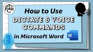Microsoft Office | Office 365 | How to Use Dictate Voice Commands in Microsoft Word