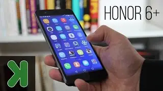 Honor 6 Plus - wideotest i recenzja | techManiaK.pl