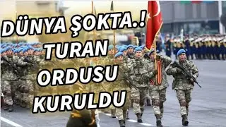 Turan Ordusu hayali gerçek oluyor..!