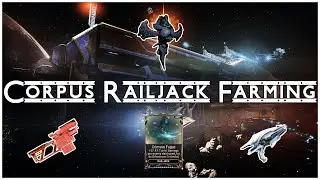Corpus Railjack Farming Guide | Nautilus/Carmine Penta/New Mods & More! | Warframe