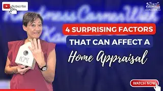 4 Surprising Factors That Can Affect A Home Appraisal | KasamaSells.com #appraisals #homeappraisal