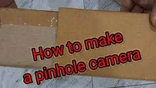 How to make pinhole camera #pinhole #pinholecamera