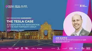 The Tesla Case - Steve Denning invites Joe Justice