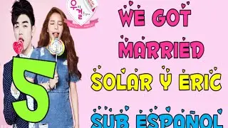 WE GOT MARRIED EP5 SUB ESP LINK SOLAR&ERIC