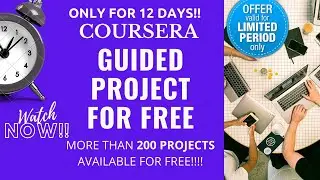 Free Guided Project on Coursera | LIMITED OFFER | ABCS