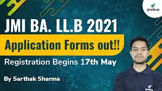 JMI BA LL.B 2021 Application Forms Out!! JMI 2021 Notification | Gradeup