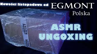Nowości listopadowe od Egmont | ASMR UNBOXING
