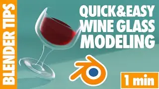 Blender 3D Tips | Wine Glass Modeling - Blender 3D Tutorial
