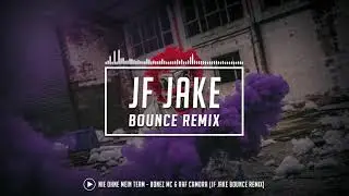 Nie Ohne Mein Team - Bonez MC & Raf Camora (JF Jake Bounce Remix)