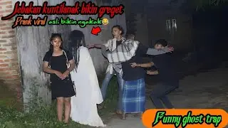 Jebakan Kuntilanak Gadis Cantik Bikin Greget || Prank Hantu Lucu Bikin Ngakak🤣🤣
