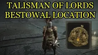 Shadow of the Erdtree Talisman of Lords Bestowal Location. How to Get Talisman of Lords Bestowal