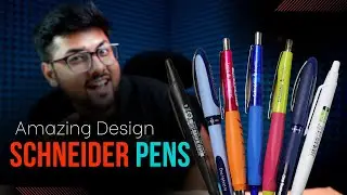 Schneider Pens Review - 