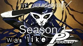Shin Persona Tensei V - Season 1